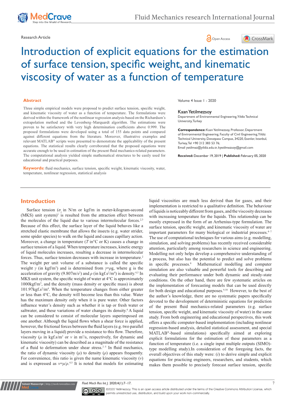 Introduction of Explicit Equations for the Estimation of Surface Tension, Specific Weight, and Kinematic Viscosity of Water As a Function of Temperature