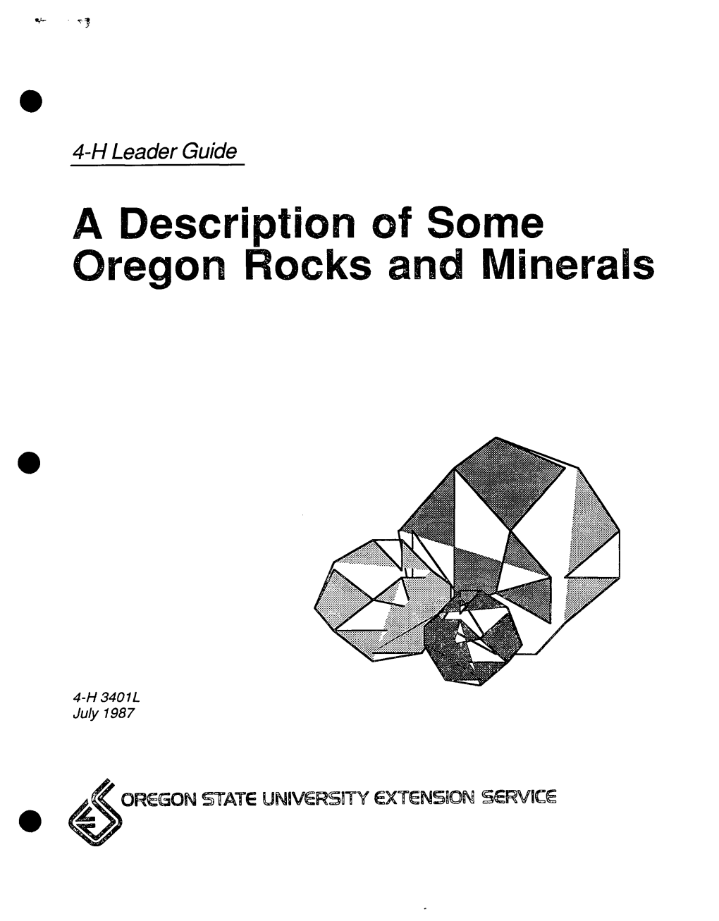 A Description of Some Oregon Rocks and Minerals