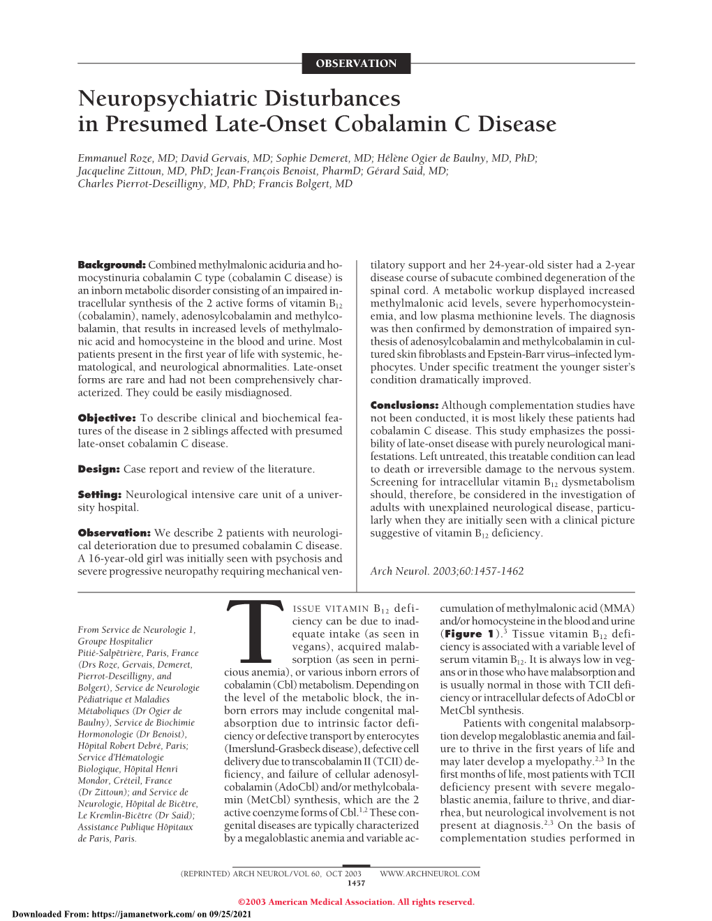 Neuropsychiatric Disturbances in Presumed Late-Onset Cobalamin C Disease