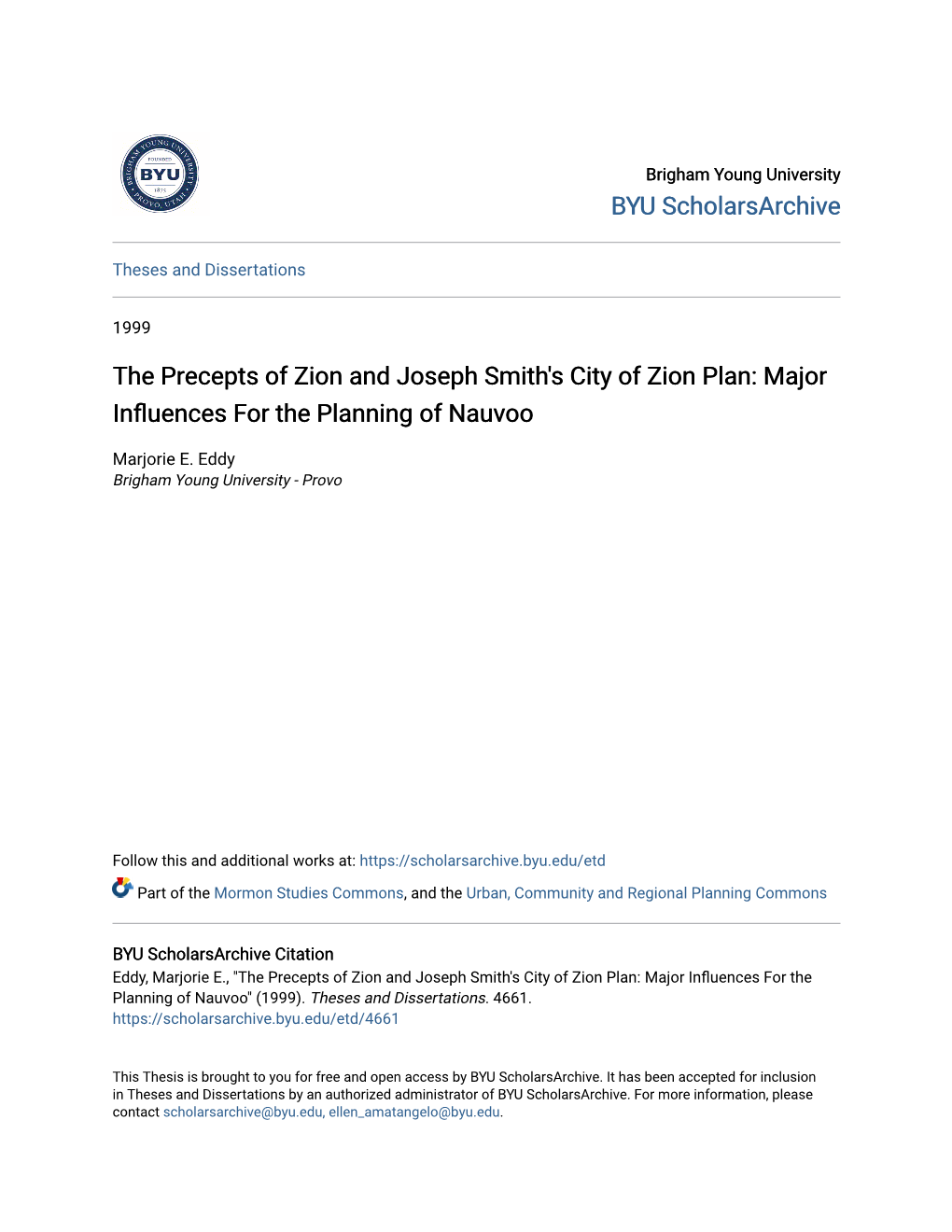 The Precepts of Zion and Joseph Smith's City of Zion Plan: Major Influences Orf the Planning of Nauvoo
