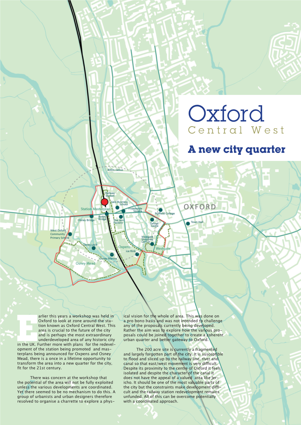 Oxford C E N T R a L W E S T a New City Quarter