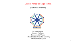 Lecture Notes for Logic Family