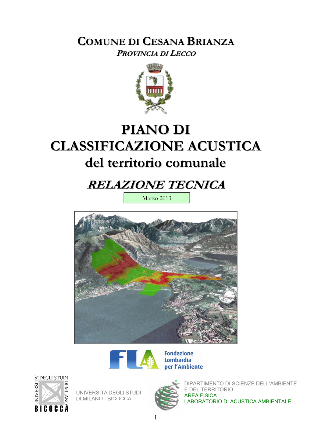 PIANO DI CLASSIFICAZIONE ACUSTICA Del Territorio Comunale