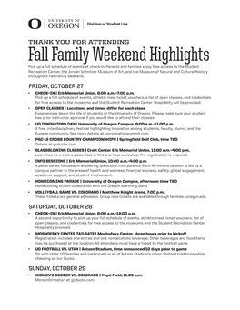 Fall Family Weekend Highlights Pick up a Full Schedule of Events at Check-In