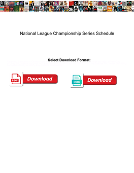National League Championship Series Schedule