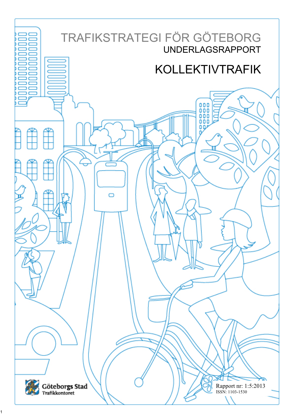 Underlagsrapport: Kollektivtrafik