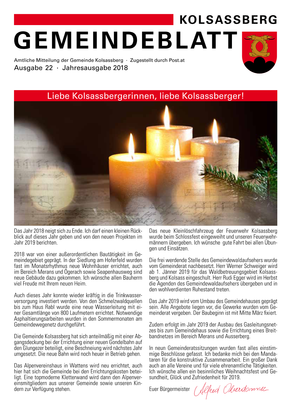 GEMEINDEBLATT Amtliche Mitteilung Der Gemeinde Kolsassberg · Zugestellt Durch Post.At Ausgabe 22 · Jahresausgabe 2018