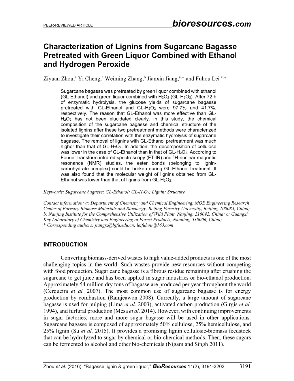 Characterization of Lignins from Sugarcane Bagasse Pretreated with Green Liquor Combined with Ethanol and Hydrogen Peroxide