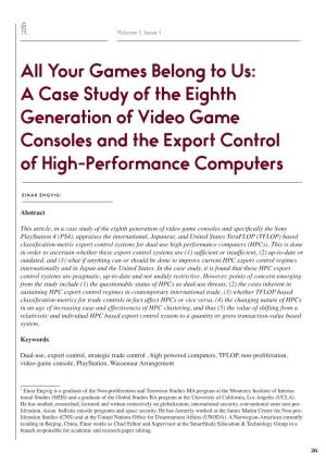 A Case Study of the Eighth Generation of Video Game Consoles and the Export Control of High-Performance Computers