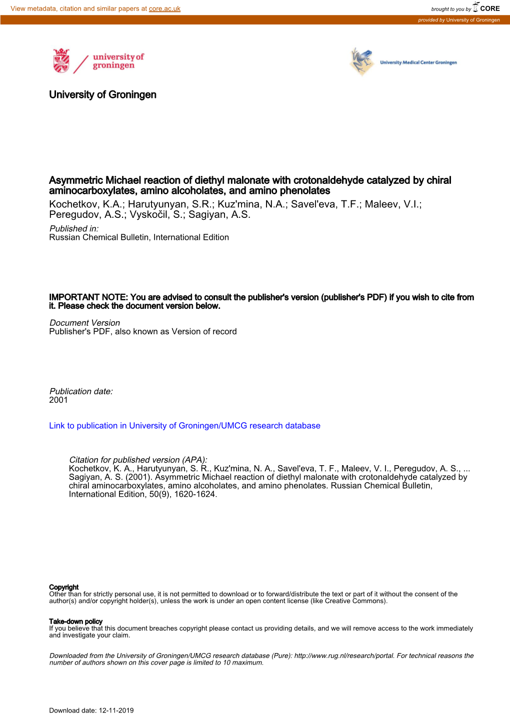 Asymmetric Michael Reaction of Diethyl Malonate with Crotonaldehyde