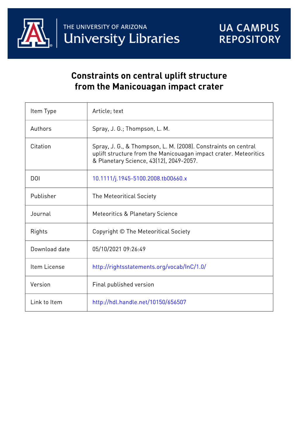 Constraints on Central Uplift Structure from the Manicouagan Impact Crater