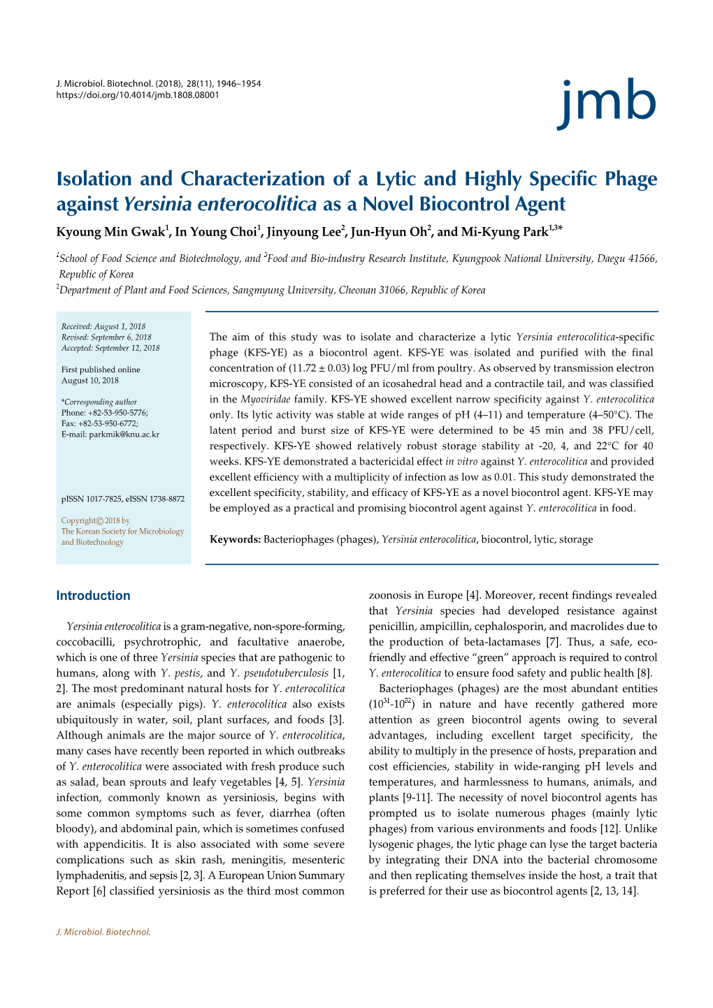 Isolation and Characterization of a Lytic and Highly Specific Phage