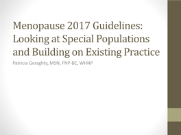 Contemporary Approaches for Managing Menopause Symptoms
