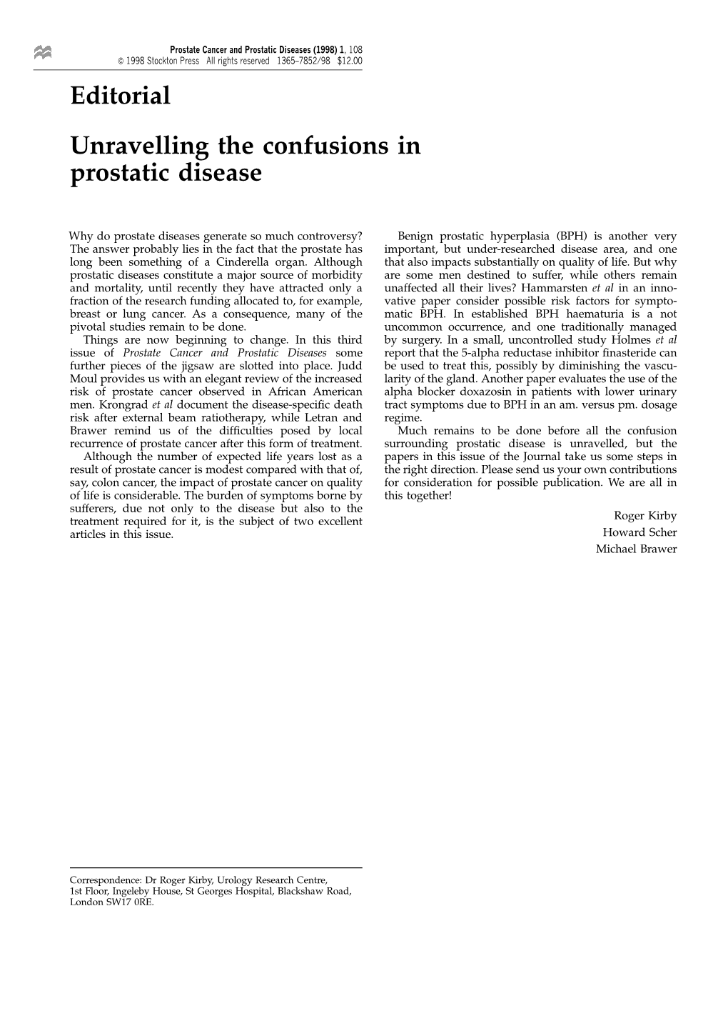 Editorial Unravelling the Confusions in Prostatic Disease