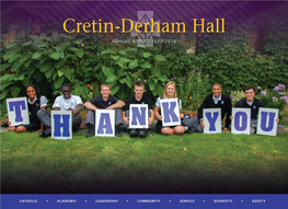Cretin-Derham Hall ANNUAL REPORT 2013-2014