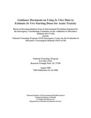 Guidance Document on Using in Vitro Data to Estimate in Vivo Starting Doses for Acute Toxicity