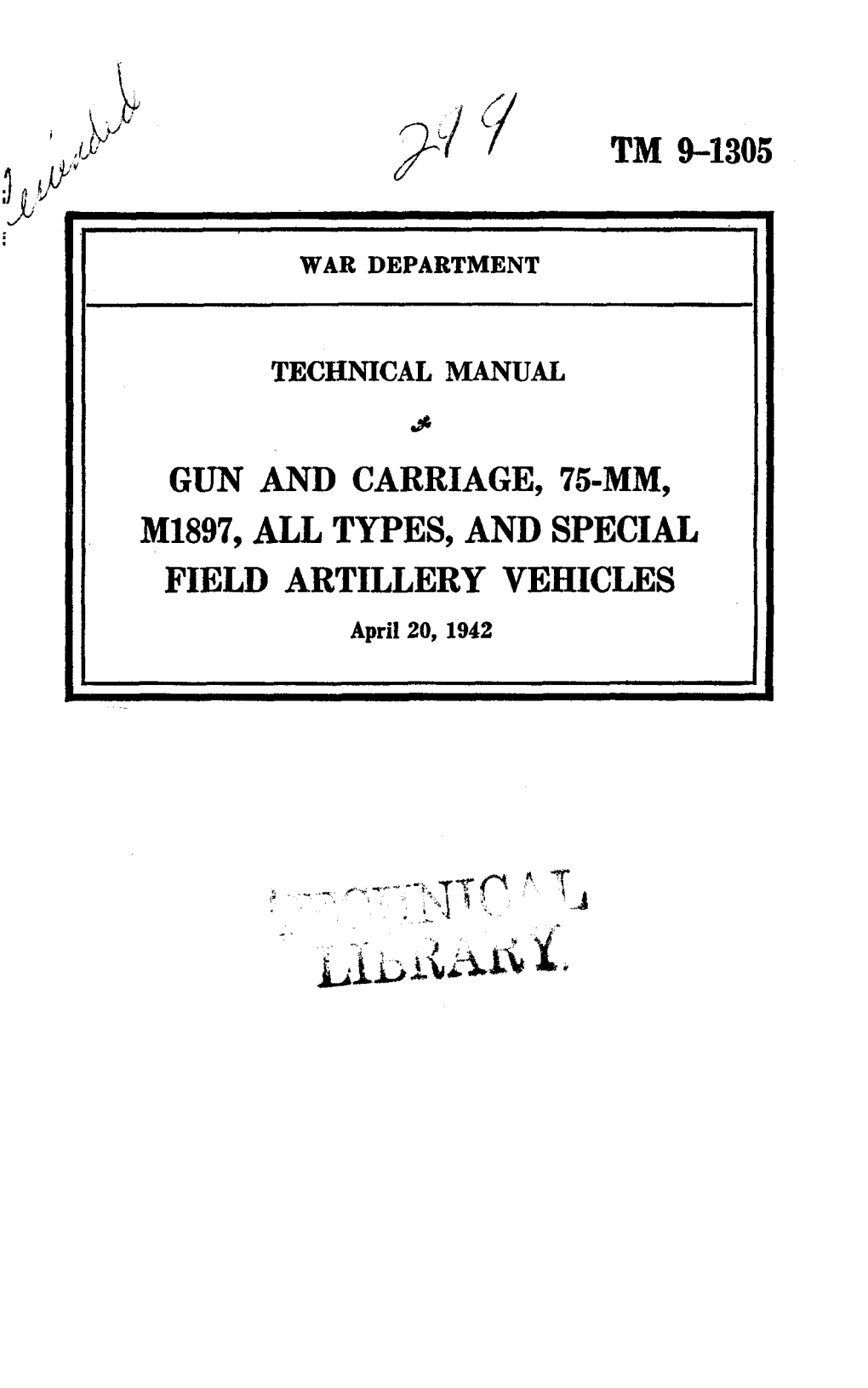 Tm 9-1305 Gun and Carriage, 75-Mm, M1897, All Types, And