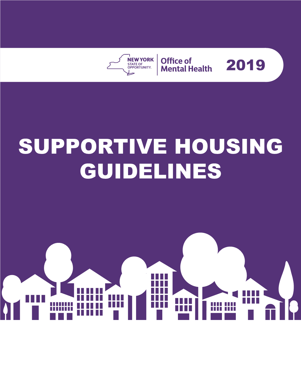 2019 Supportive Housing Guidelines