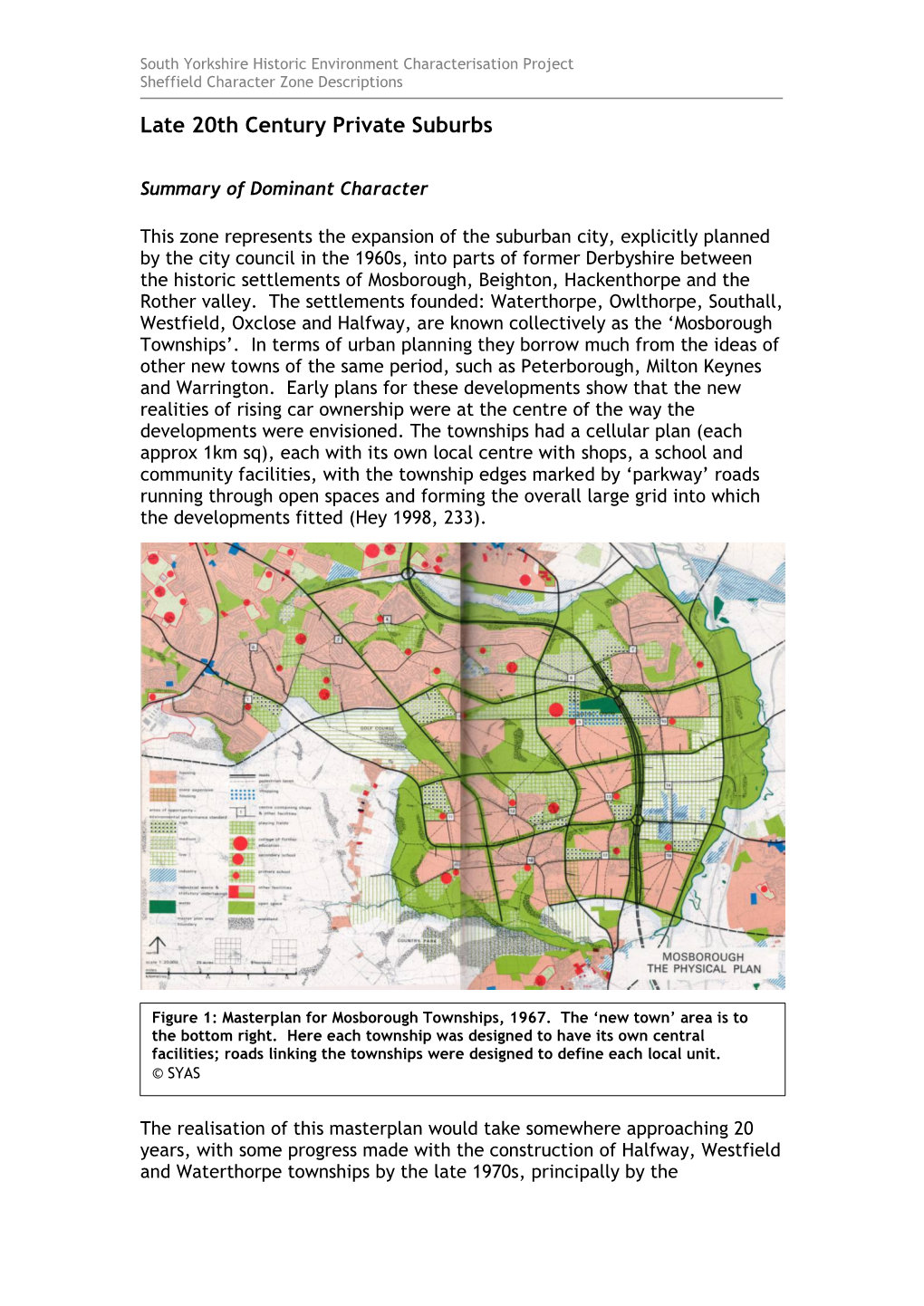 Late 20Th Century Private Suburbs