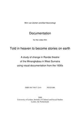 Documentation Told in Heaven to Become Stories on Earth