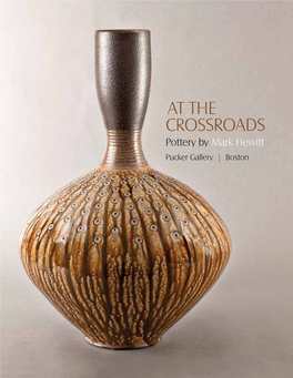 At the Crossroads Pottery by Mark Hewitt Pucker Gallery | Boston 2