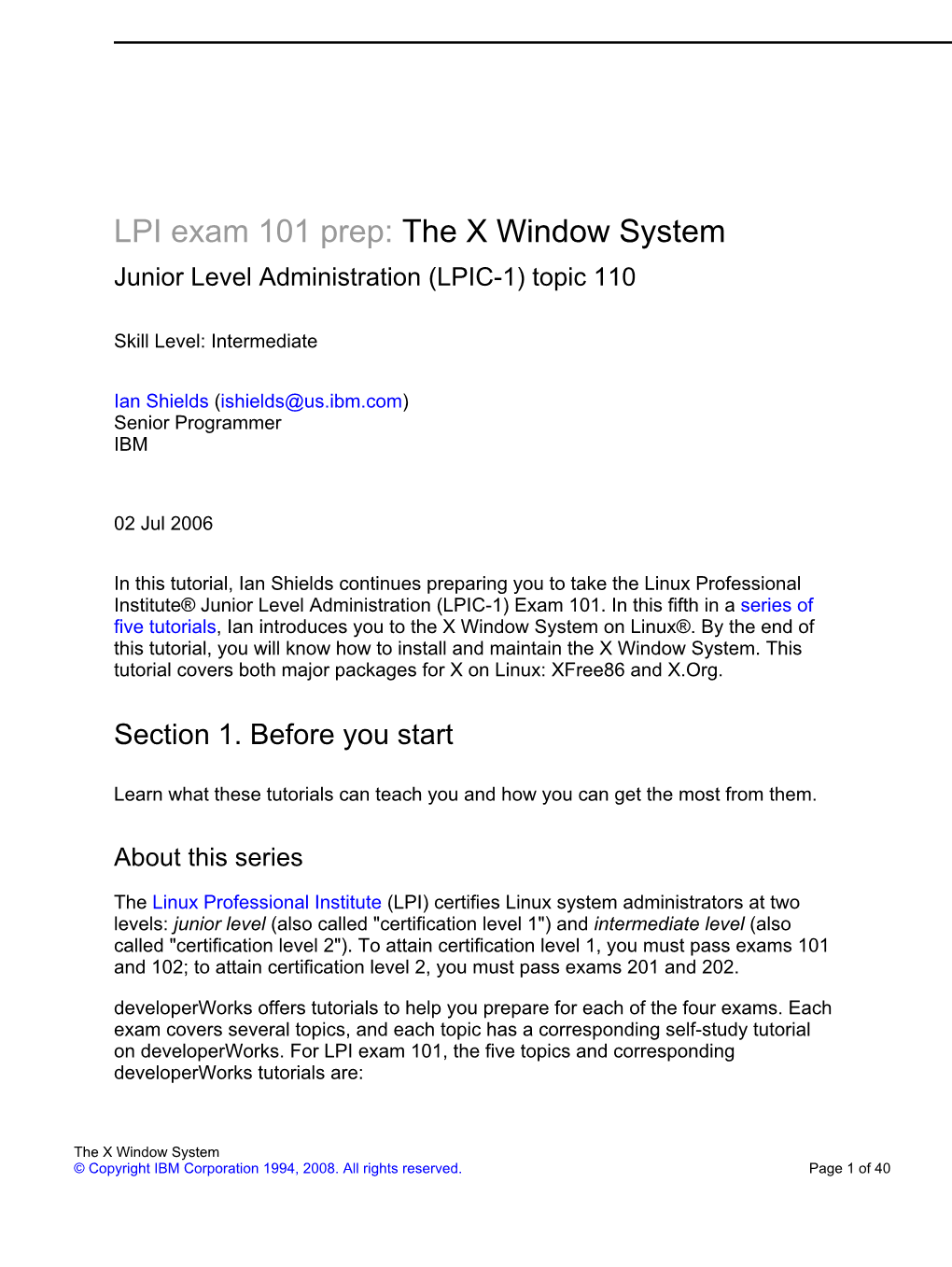 LPI Exam 101 Prep: the X Window System Junior Level Administration (LPIC-1) Topic 110