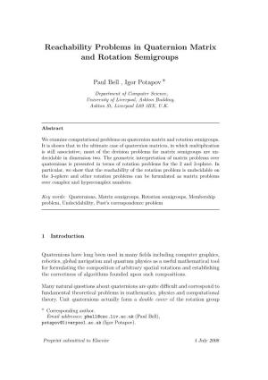Reachability Problems in Quaternion Matrix and Rotation Semigroups