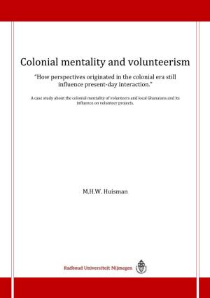 Colonial Mentality and Volunteerism