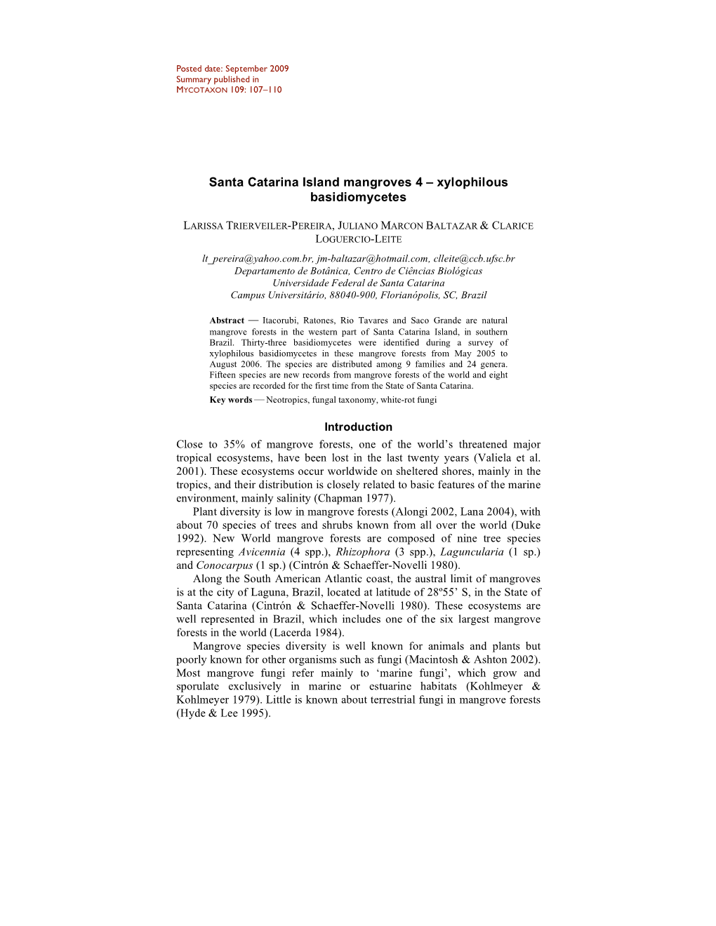 Santa Catarina Island Mangroves 4 – Xylophilous Basidiomycetes