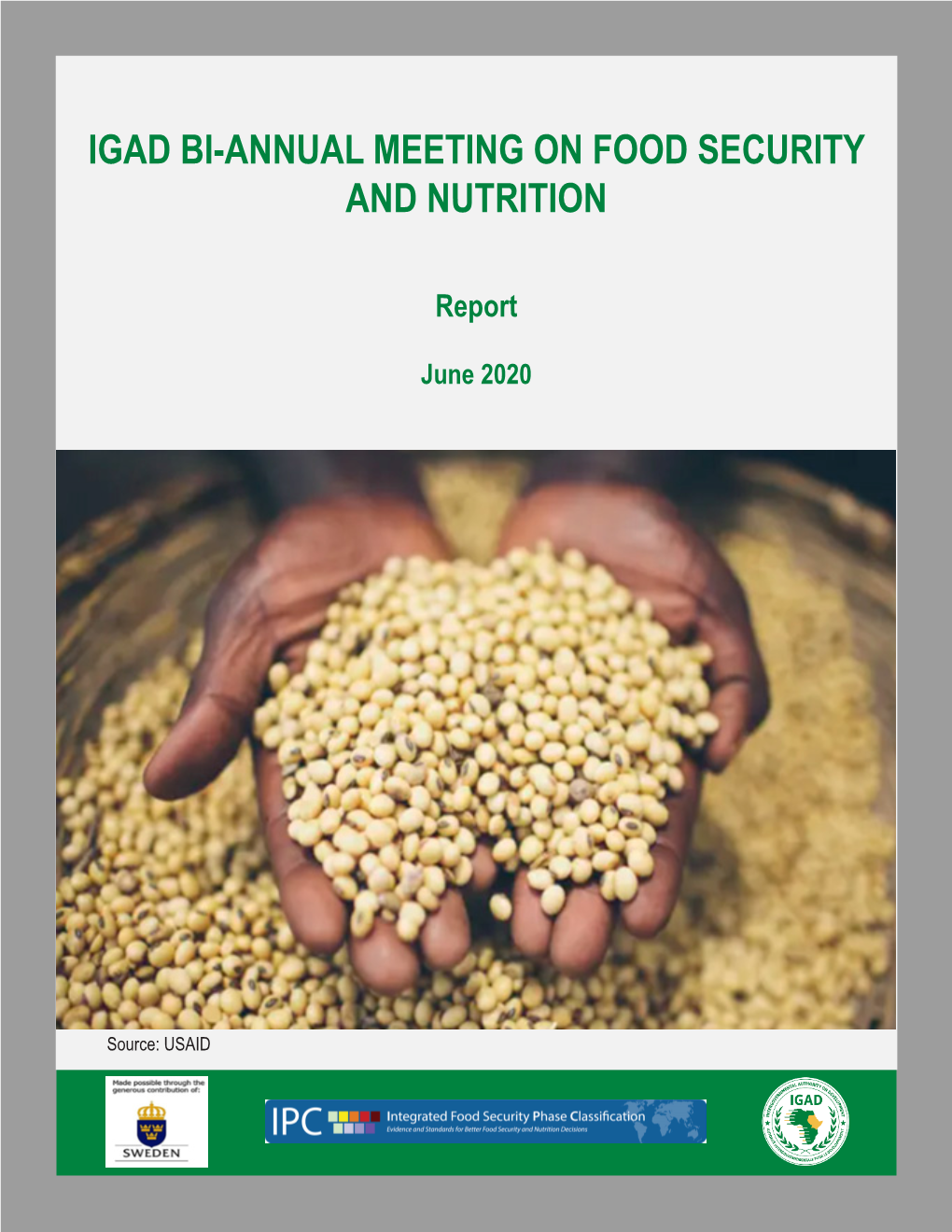 Igad Bi-Annual Meeting on Food Security and Nutrition