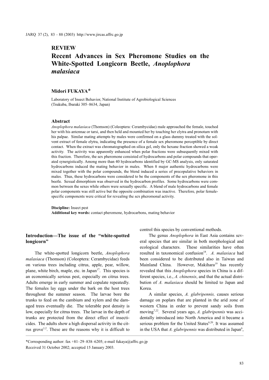 Recent Advances in Sex Pheromone Studies on the White-Spotted Longicorn Beetle, Anoplophora Malasiaca