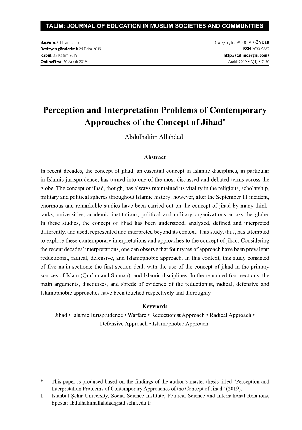 Perception and Interpretation Problems of Contemporary Approaches of the Concept of Jihad*