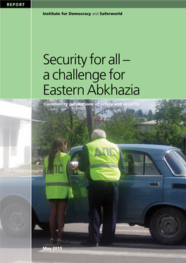 Security for All – a Challenge for Eastern Abkhazia