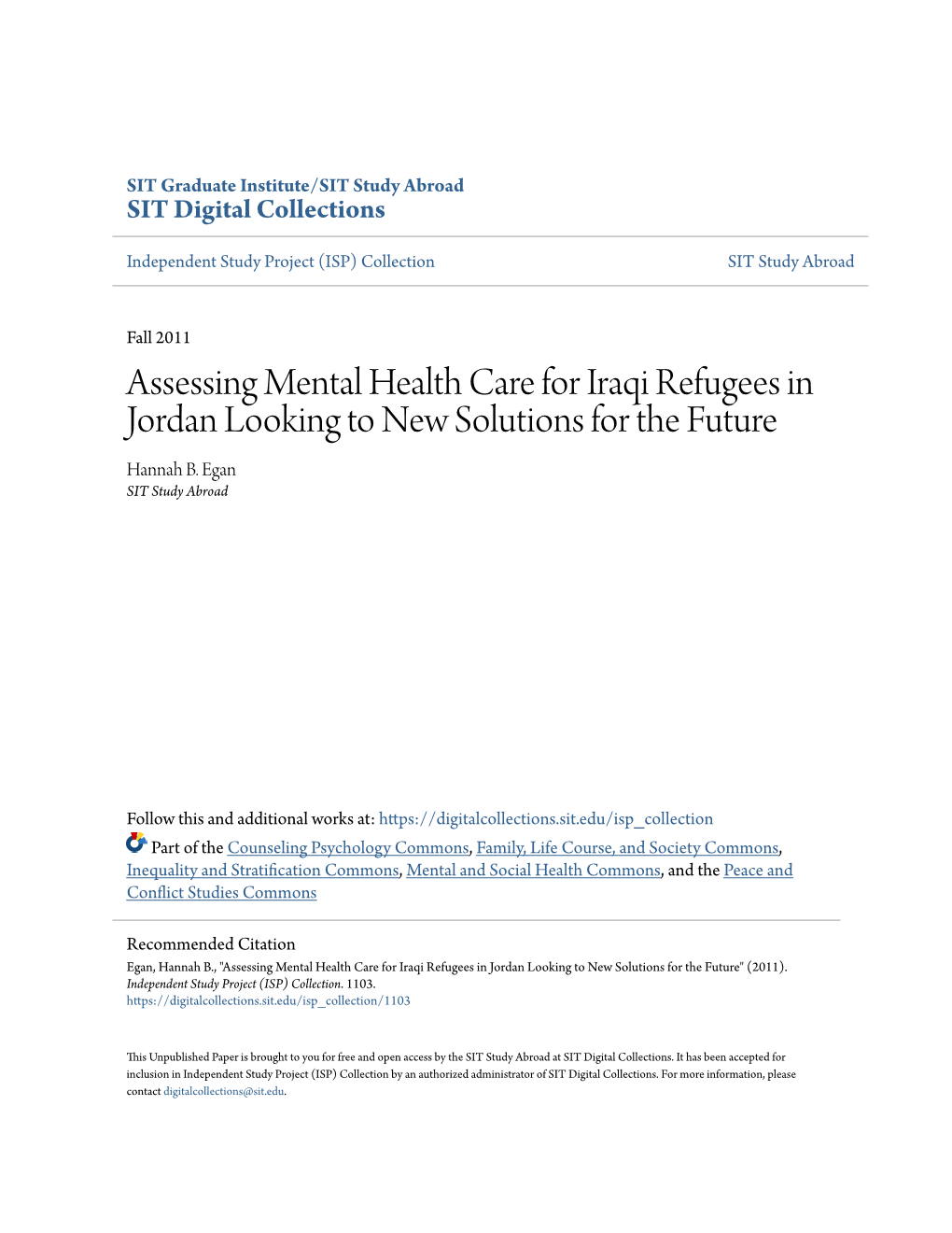 Assessing Mental Health Care for Iraqi Refugees in Jordan Looking to New Solutions for the Future Hannah B