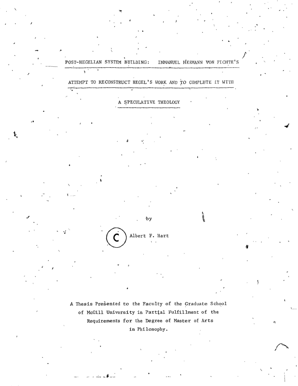 Page 1 \ 1 ,0 / .' .. POST-HEGELIAN SYSTEM BUILDING; Ihl'lanuel