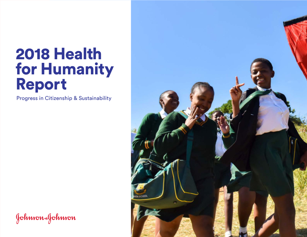 2018 Health for Humanity Report Progress in Citizenship & Sustainability 2018 Health for Humanity Report 2