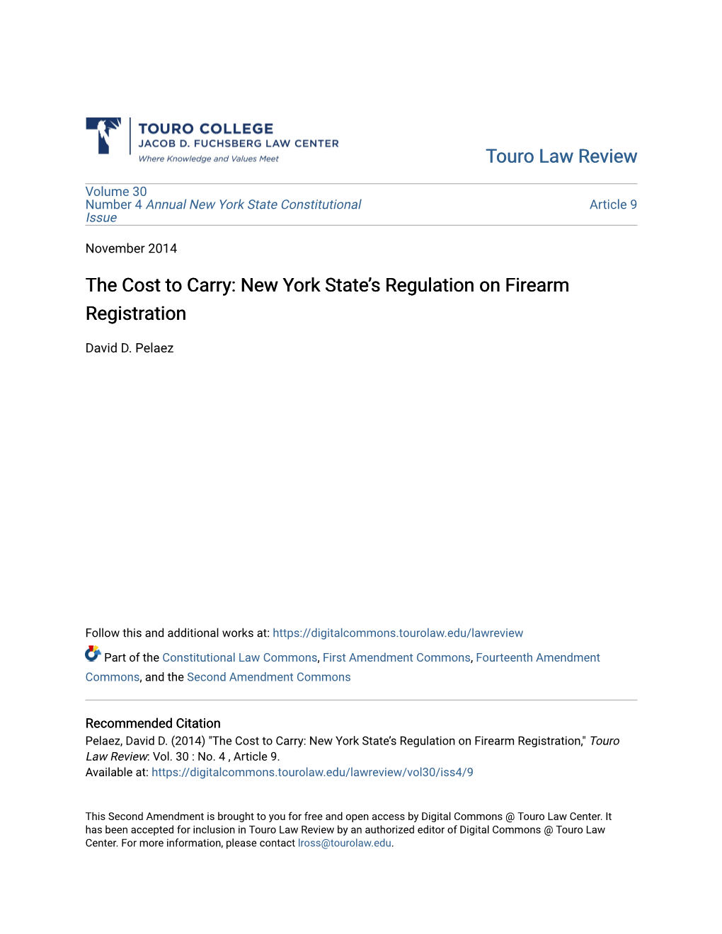 The Cost to Carry: New York State's Regulation on Firearm Registration