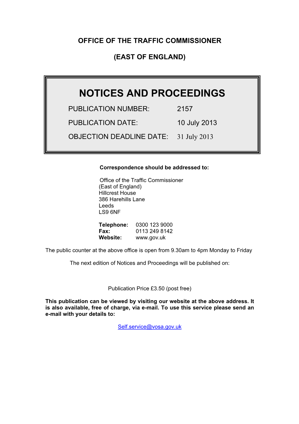 Objection Deadline 31 July 2013