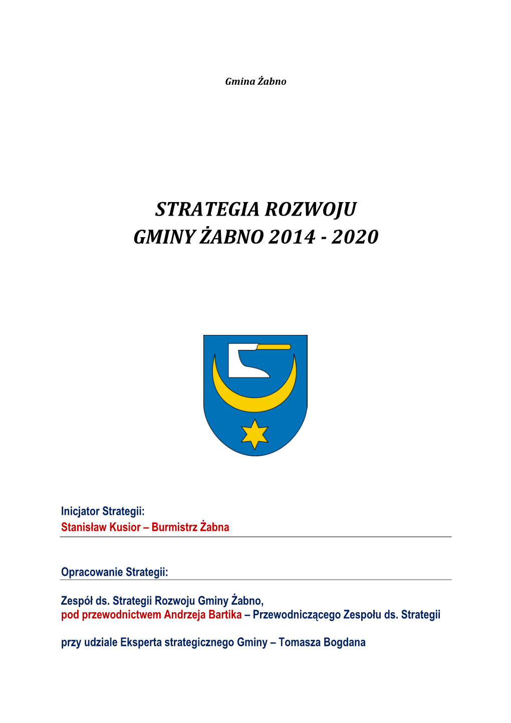 Strategia Rozwoju Gminy Żabno 2014 - 2020