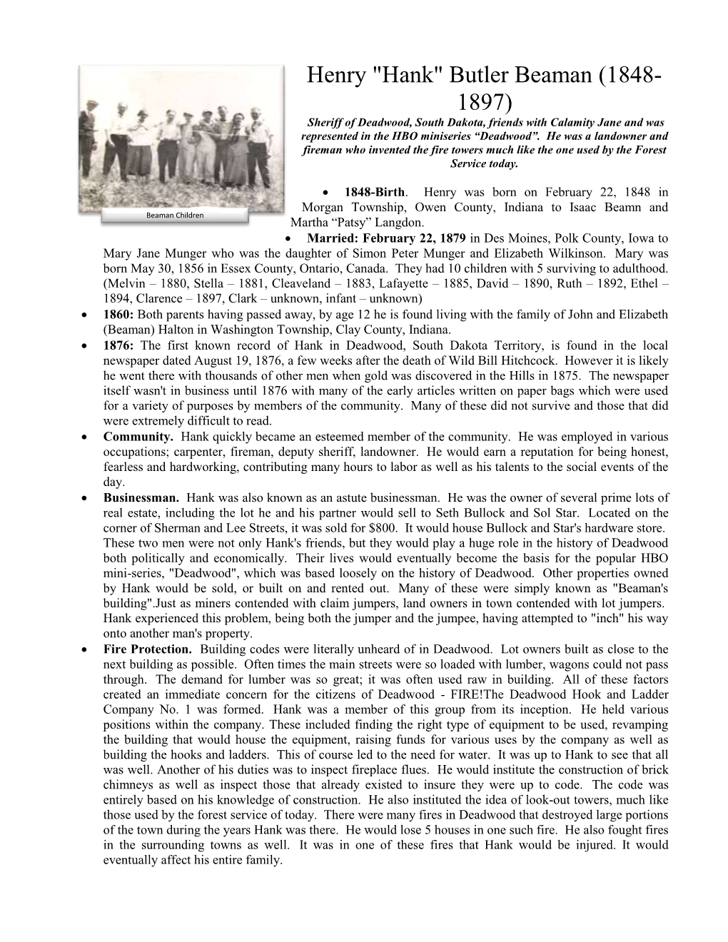 Henry "Hank" Butler Beaman (1848- 1897) Sheriff of Deadwood, South Dakota, Friends with Calamity Jane and Was Represented in the HBO Miniseries “Deadwood”