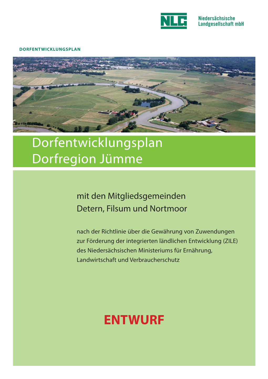 Dorfentwicklungsplan Dorfregion Jümme ENTWURF