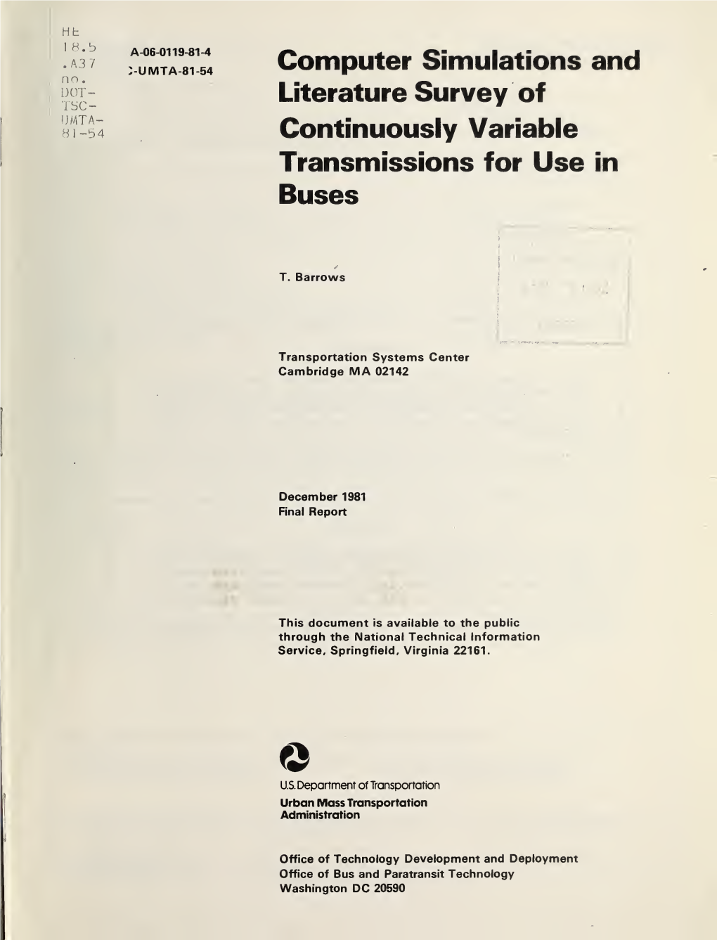 Computer Simulations and Literature Survey of Continuously Variable Transmissions for Use 6