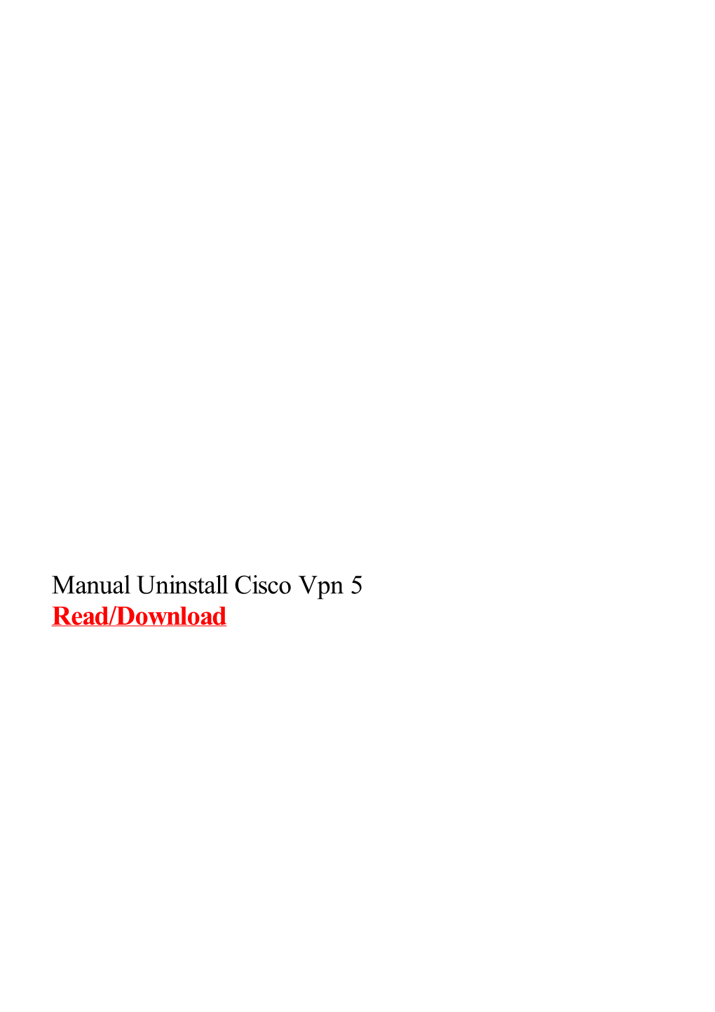 Manual Uninstall Cisco Vpn 5