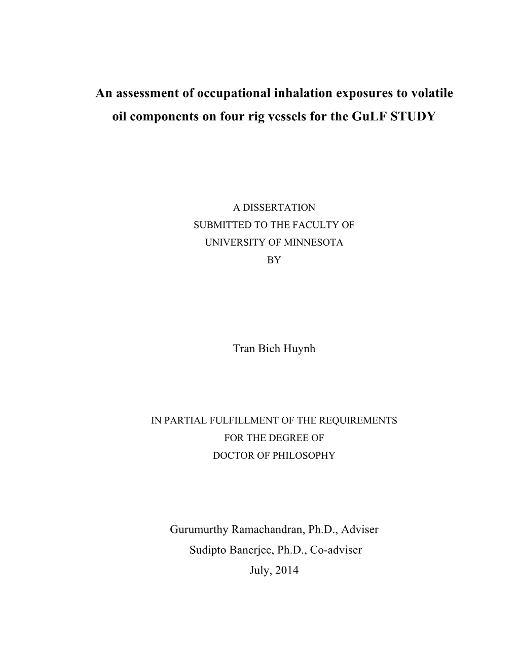 An Assessment of Occupational Inhalation Exposures to Volatile Oil Components on Four Rig Vessels for the Gulf STUDY