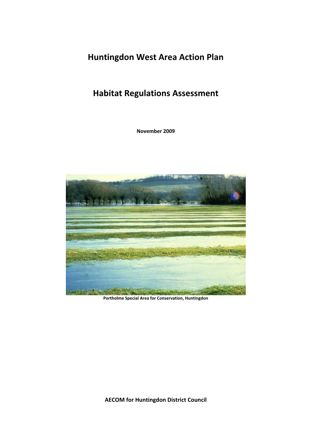 Huntingdon West Area Action Plan Habitat Regulations Assessment