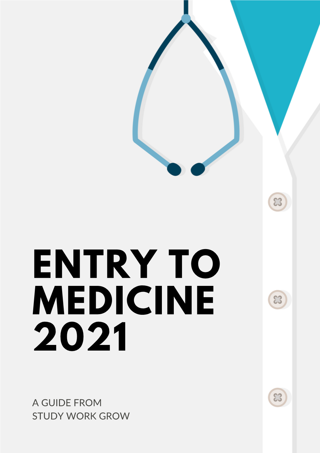 Entry to Medicine 2021