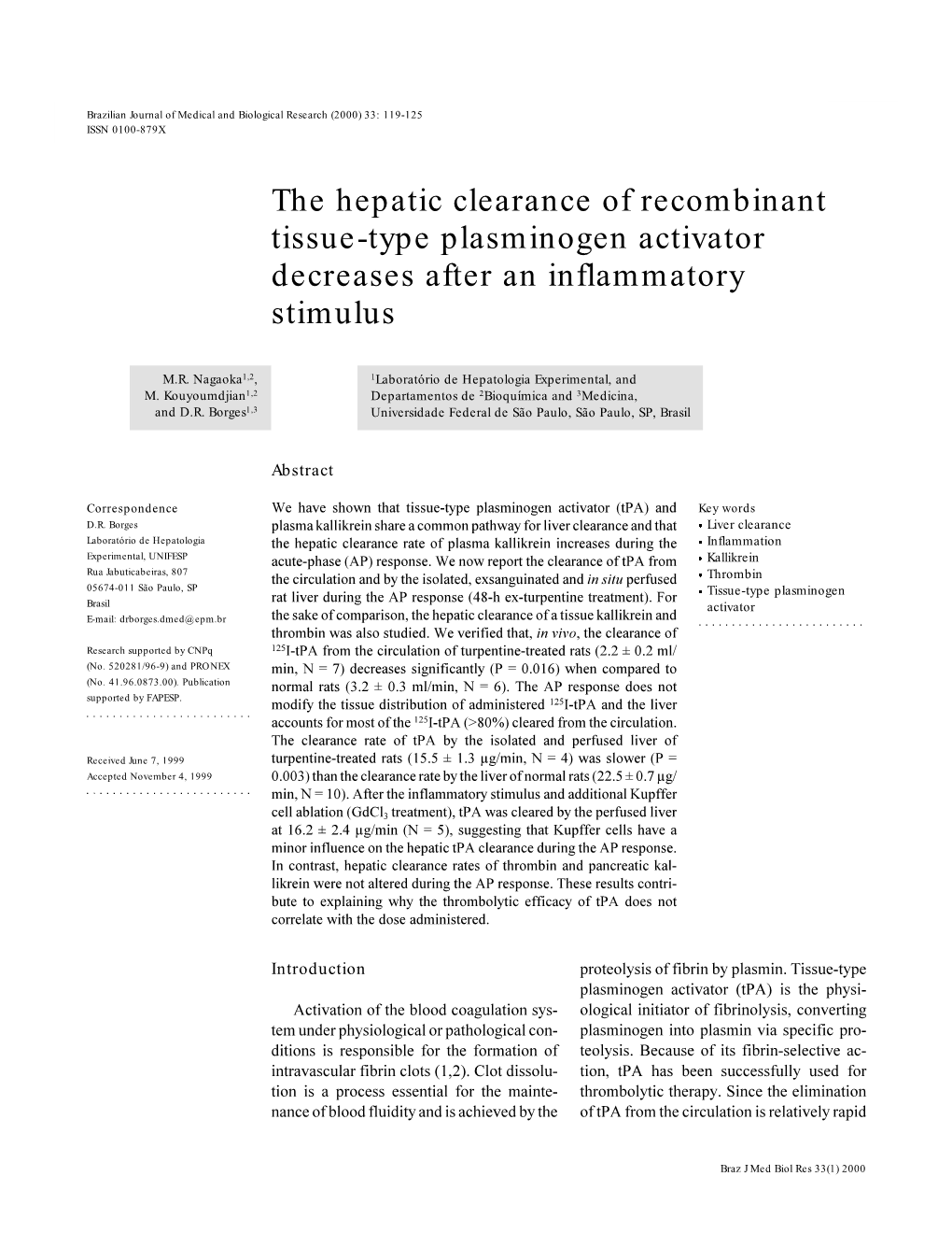 The Hepatic Clearance of Recombinant Tissue-Type Plasminogen Activator Decreases After an Inflammatory Stimulus