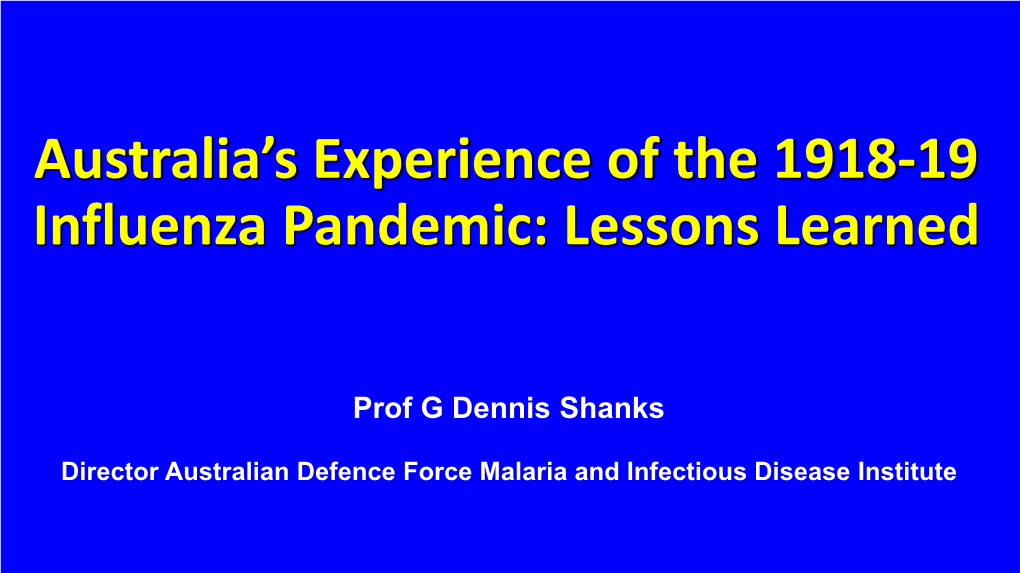 Australia's Experience of the 1918-19 Influenza Pandemic