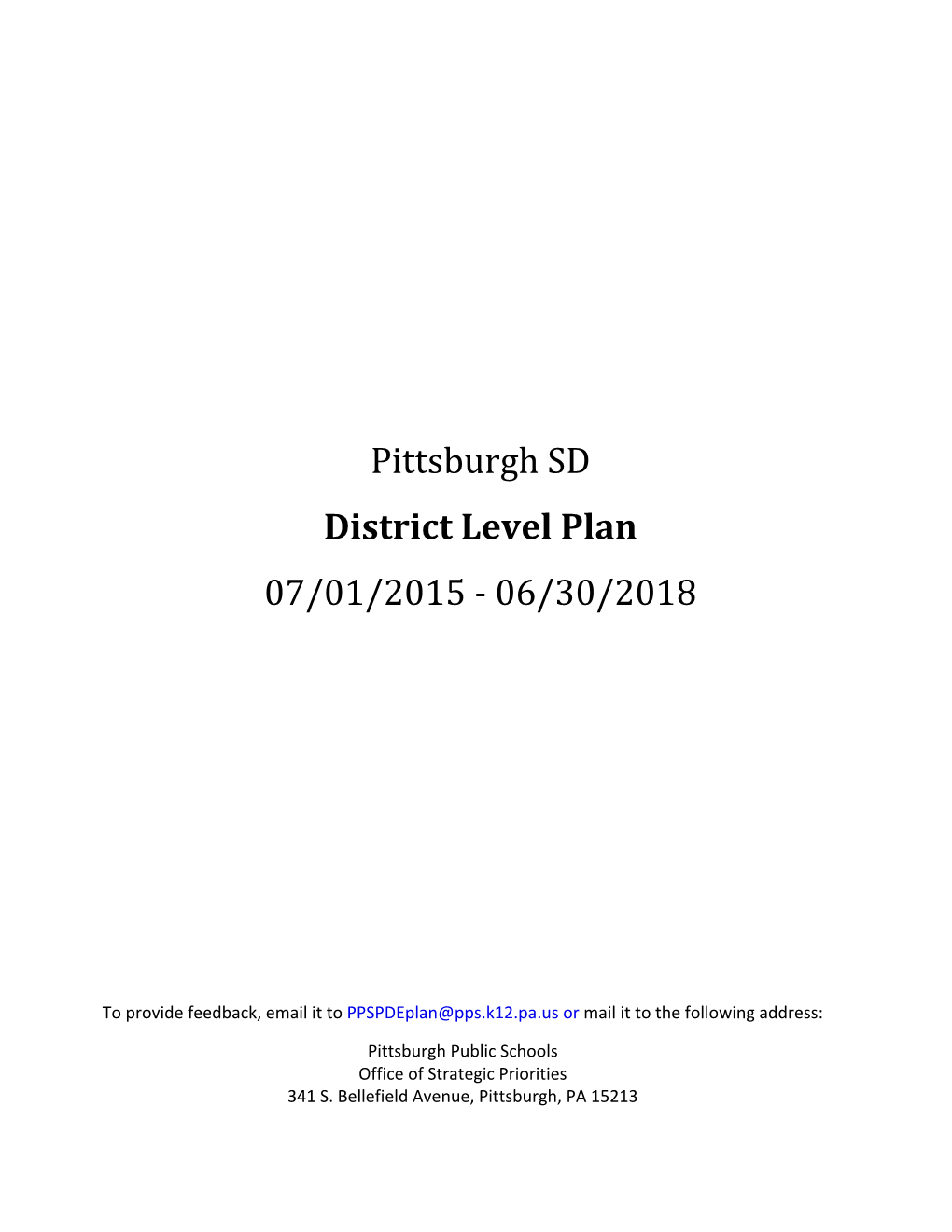 Pittsburgh SD District Level Plan 07/01/2015 - 06/30/2018