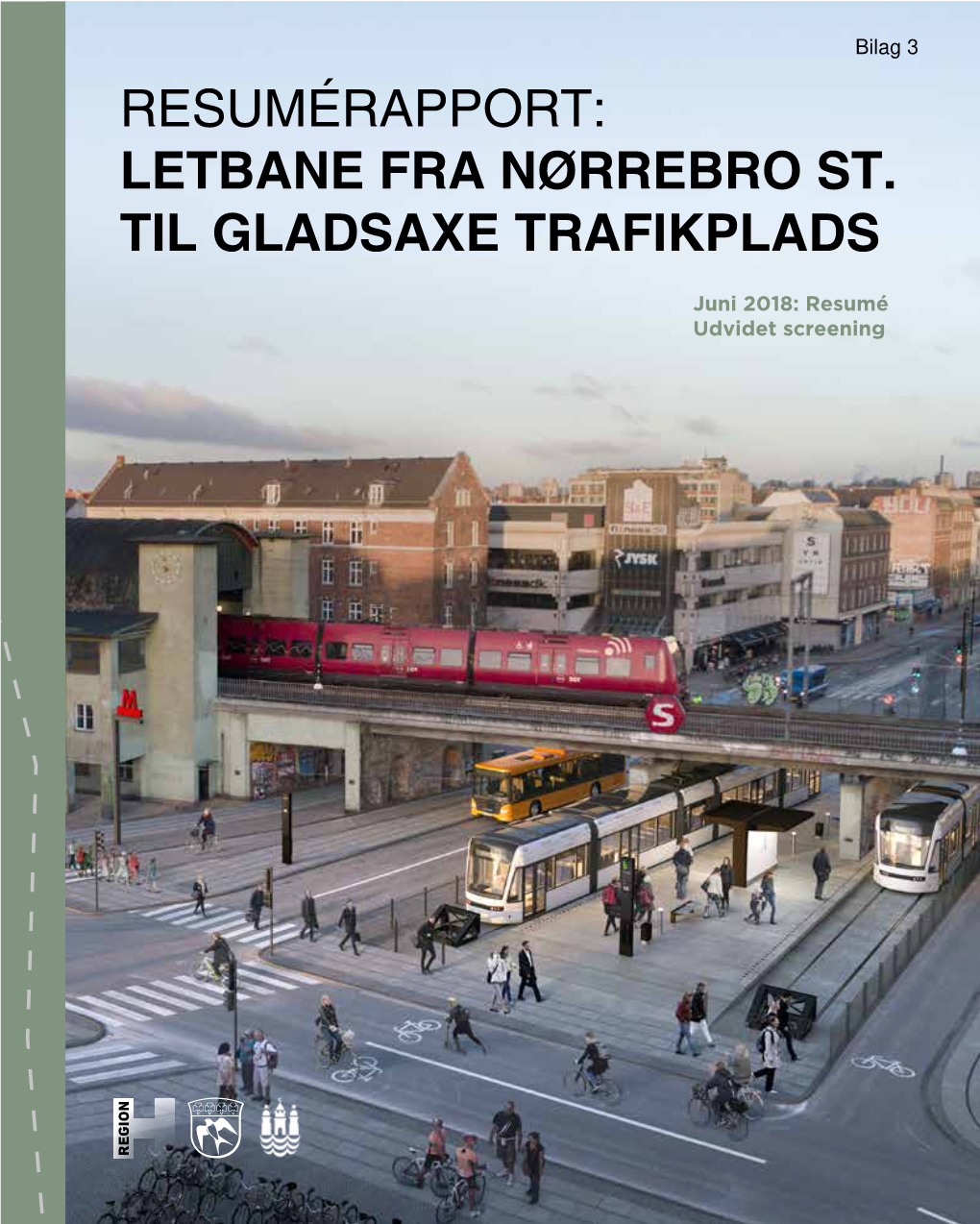 Letbane Fra Nørrebro St. Til Gladsaxe Trafikplads